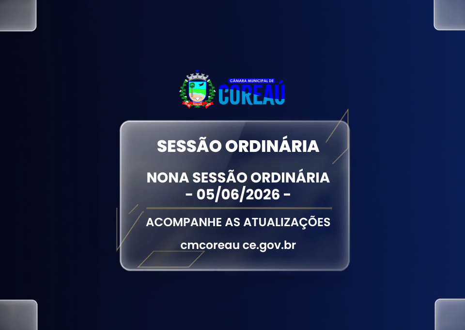 PAUTA DA NONA SESSÃO ORDINÁRIA - 05/06/2026.