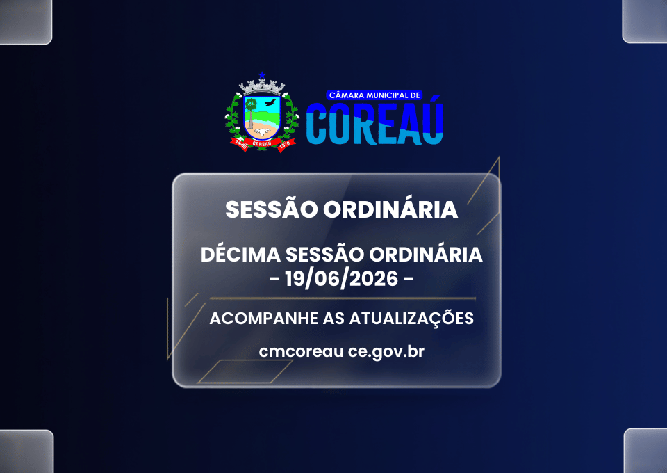 PAUTA DA DÉCIMA SESSÃO ORDINÁRIA - 19/06/2026.